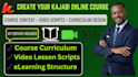 develop kajabi online course content, elearning video scripts, and curriculum