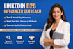 do linkedin b2b influencer outreach for startups and saas