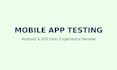 test your website or app and give honest feedback
