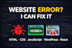 fix bugs in your website HTML CSS javascript react next js