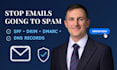 setup spf dkim dmarc records to fix email deliverability and stop spam