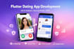 develop live streaming app dating app flutter, android ios