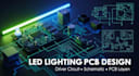 design custom led lighting pcb, driver circuit, schematic and layout