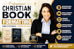 format christian books devotionals journals editing for amazon KDP