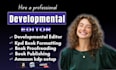 do developmental book editing professional manuscript formatting and book editor