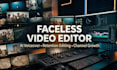 edit faceless youtube channel videos professionally