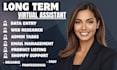 be your long term virtual assistant for admin, ecommerce, and data entry tasks