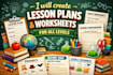 create lesson plans and worksheets for all levels