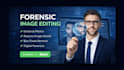 professional forensic image editing, restoration and court ready analysis