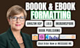 do amazon ebook formatting, book publishing on amazon kdp, ingramspark and lulu