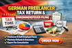 prepare german freelancer tax return einkommensteuer self employed filing