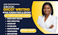 formatting, editing and proofread manuscript as ghostwriting