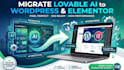 migrate lovable ai website to wordpress website landing page with elementor