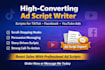 write high converting video ad scripts for tiktok, facebook and youtube ads