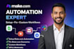 fix make com, made com, setup make com automation, make automation, make expert