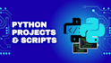 do python projects and scripts