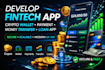 develop fintech app crypto wallet app payment app money transfer app loan app