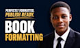 book formatting  kdp book formatting  ebook formatting and kdp formatting