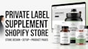 build private label supplement shopify store peptide website nutraceutical store