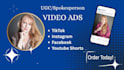 create female ugc video ads for tiktok, facebook, or instagram