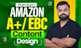design premium amazon a plus or ebc content for your brand