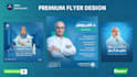 design premium medical , doctor flyer or clinic poster , ads