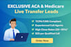 deliver aca and medicare live transfer leads
