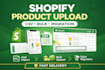 upload products and do shopify data migration via CSV