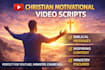 write powerful christian motivational video scripts