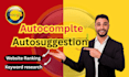 do google autosuggestion, autocomplete, keyword ranking, website ranking, bing
