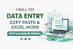 do data entry, copy paste, excel data entry and web research