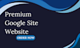design a responsive, modern website using google sites