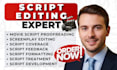 edit and format movie script, feature film script, anime manga screenwriting