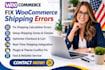 fix woocommerce shipping calculation errors and shipping issues