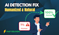 humanize ai generated content and remove ai detection