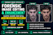 do forensic image editing, enhancement and photo restoration