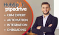 hubspot crm, pipedrive automation zapier integration, template onboarding expert