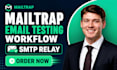 setup mailtrap email testing workflow mailtrap SMTP relay