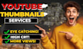 provide an eye catchy thumbnails for youtube