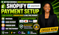 setup shopify paystack, card payment, bank transfer and one time payment