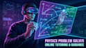 solve any physics problem from basic to advanced levels
