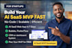 build, clone ai saas mvp web app, mobile app using bubble, flutterflow, python