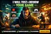 test and review game for bugs gameplay experience game app testing performance
