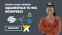 migrate squarespace website to shopify, wix wordpress migration to shopify