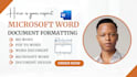 design your microsoft word document formatting,  ms word, typing and retype