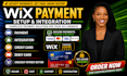 setup wix payment, integration, credit, debit card, checkout payment button