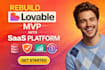 rebuild migrate lovable web app architecture lovable mvp into real saas website