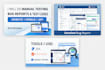 do manual testing, write test cases and report bugs professionally