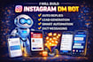 build instagram dm automation bot for lead generation and auto replies system