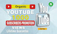 guarantee youtube channel promotion 1,000 for more subscriptions